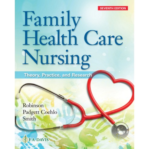 (영문도서) Family Health Care Nursing: Theory Practice and Research Paperback, F. A. Davis Company, English, 9781719642965