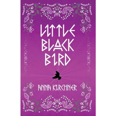 (영문도서) Little Black Bird Paperback, Fractured Mirror Publishing, English, 9798887850153