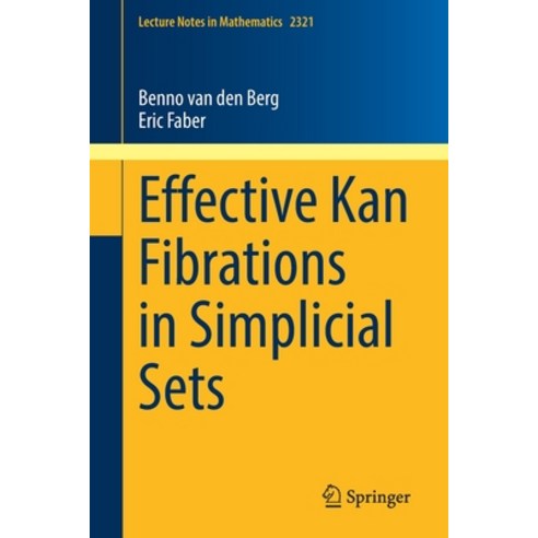 (영문도서) Effective Kan Fibrations in Simplicial Sets Paperback, Springer, English, 9783031188992