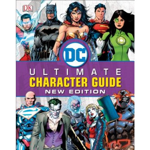 DC Comics Ultimate Character Guide New Edition Hardcover, DK Publishing (Dorling Kindersley)
