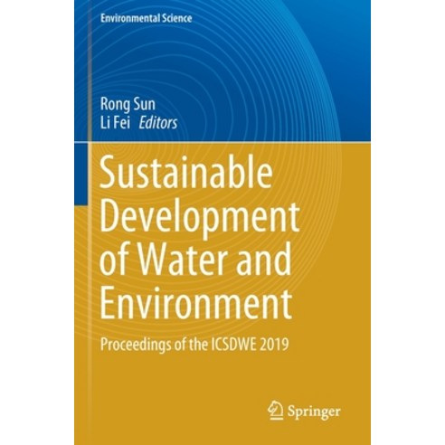 (영문도서) Sustainable Development of Water and Environment: Proceedings of the Icsdwe 2019 Paperback, Springer, English, 9783030167318