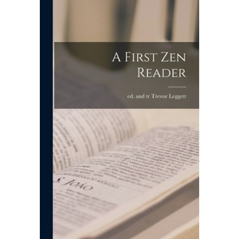 (영문도서) A First Zen Reader Paperback, Hassell Street Press, English, 9781013473654