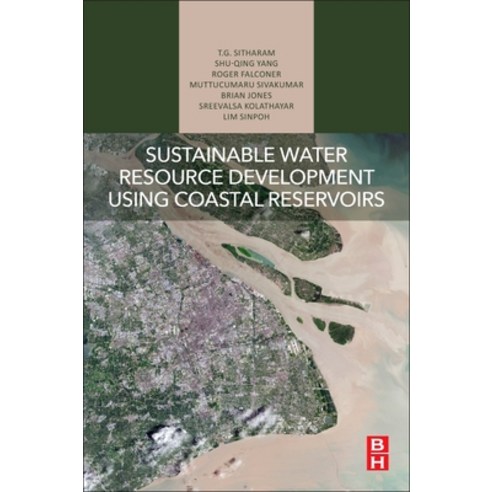 Sustainable Water Resource Development Using Coastal Reservoirs Paperback, Butterworth-Heinemann