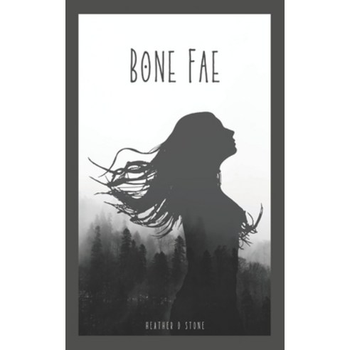 (영문도서) Bone Fae Paperback, Independently Published, English, 9798364162854