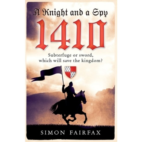 A Knight and a Spy 1410 Paperback, Corinium Associates Ltd
