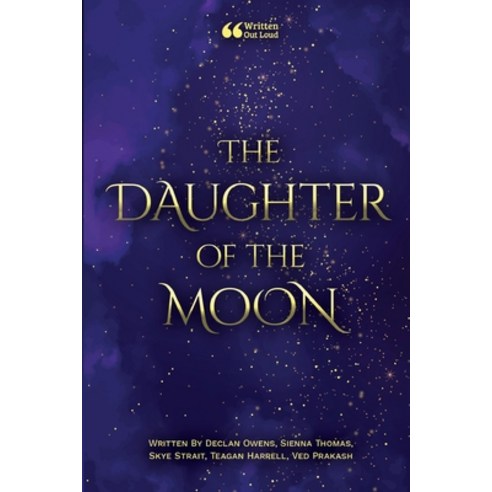 (영문도서) The Daughter of the Moon Paperback, Lulu.com, English, 9781387823949