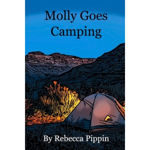 Molly Goes Camping Paperback, Blurb, English, 9781034483601