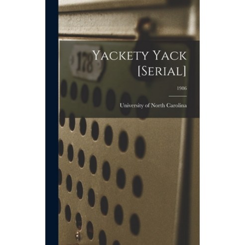 (영문도서) Yackety Yack [serial]; 1986 Hardcover, Legare Street Press, English, 9781013713590
