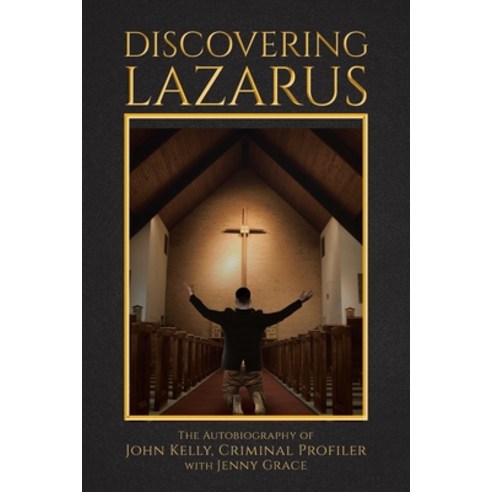 Discovering Lazarus Paperback, Christian Faith Publishing,..., English, 9781098044381