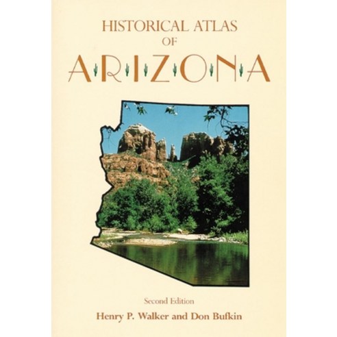 (영문도서) Historical Atlas of Arizona Paperback, University of Oklahoma Press, English, 9780806120249