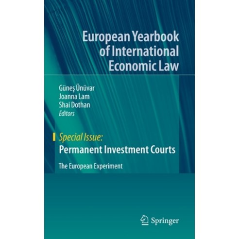 Permanent Investment Courts: The European Experiment Hardcover, Springer