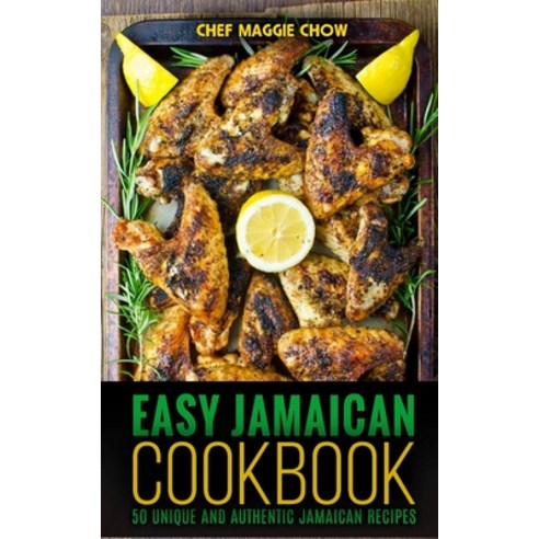 (영문도서) Easy Jamaican Cookbook Paperback, Createspace Independent Pub..., English, 9781516936885
