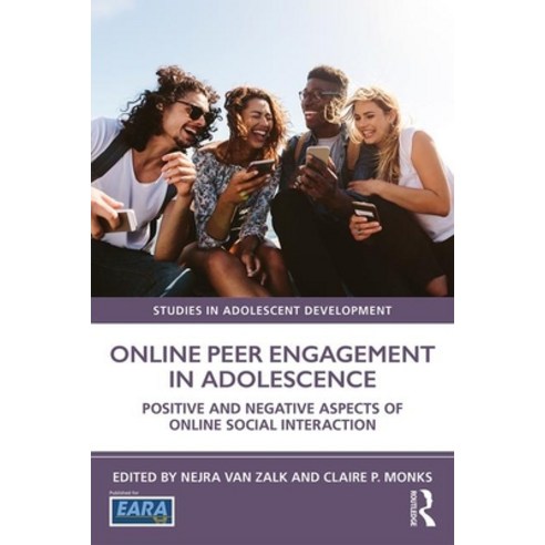 Online Peer Engagement in Adolescence: Positive and Negative Aspects of Online Social Interaction Paperback, Routledge, English, 9781138604810