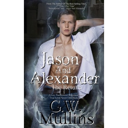 Jason And Alexander The Return Paperback, Light of the Moon Publishing