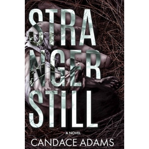 Stranger Still Paperback, Independently Published, English, 9798556135512