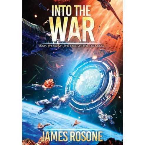 (영문도서) Into the War: Book Three Hardcover, Front Line Publishing, Inc., English, 9781957634890