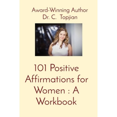 (영문도서) 101 Positive Affirmations for Women Paperback, Authors Get Published, English, 9781738646098