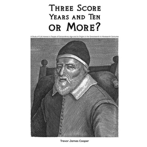 (영문도서) Three Score Years and Ten: or More? Paperback, Austin Macauley, English, 9781035841431