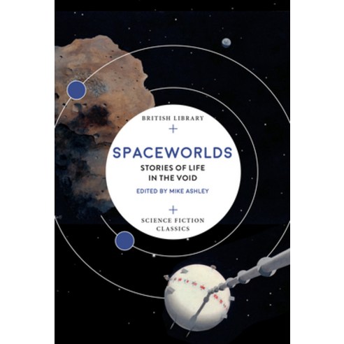Spaceworlds: Stories of Life in the Void Paperback, British Library, English, 9780712353090