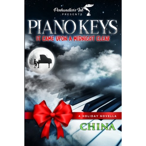 Piano Keys: It Came Upon A Midnight Clear Paperback, Penhandler''s Ink, English, 9781513674964