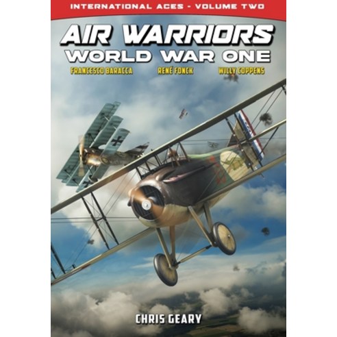 (영문도서) Air Warriors - World War One - International Aces - Volume 2 Paperback, Caliber Comics, English, 9781635297263