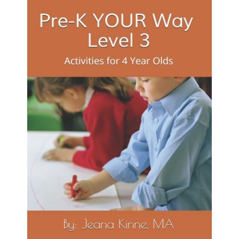 Pre-K YOUR Way Level 3 (Black and White Version): Advanced Academics Paperback, Createspace Independent Pub..., English, 9781723586361