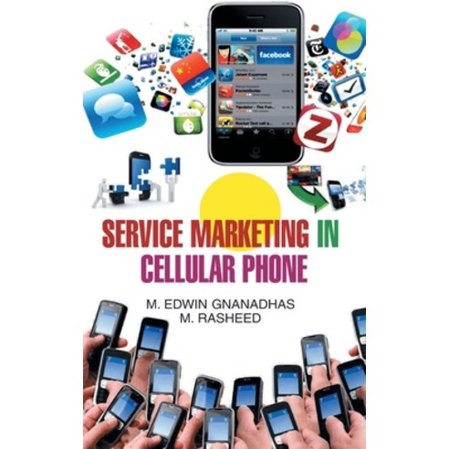 (영문도서) Service Marketing in Cellular Phone Hardcover, Discovery Publishing House ..., English, 9789350563038