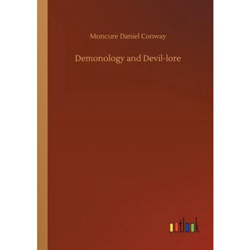 Demonology and Devil-lore Paperback, Outlook Verlag, English, 9783734038365