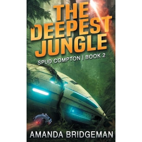 (영문도서) The Deepest Jungle Paperback, Centralis Entertainment, English, 9780645736311