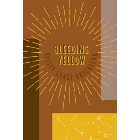Bleeding Yellow Paperback, Blurb, English, 9781034480655