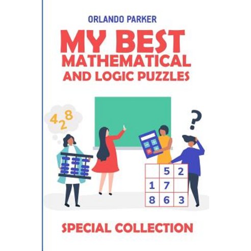 (영문도서) My Best Mathematical And Logic Puzzles: Hanare Puzzles Paperback, Independently Published, English, 9781792834622
