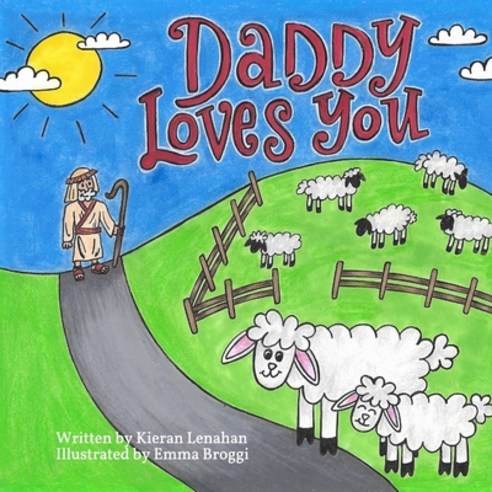 Daddy Loves You Paperback, Independently Published, English, 9798696245669