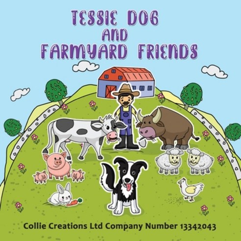 (영문도서) Tessie Dog and Farmyard Friends Paperback, Maple Publishers, English, 9781914366352