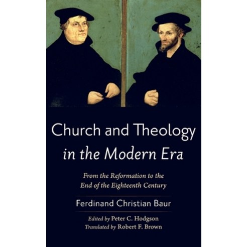(영문도서) Church and Theology in the Modern Era Hardcover, Cascade Books, English, 9781666768398