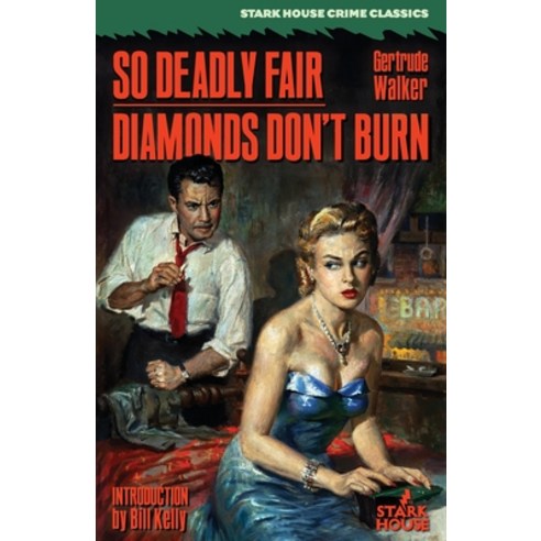 (영문도서) So Deadly Fair / Diamonds Don''t Burn Paperback, Stark House Press, English, 9798886010343