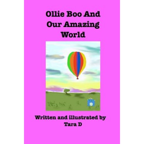Ollie Boo And Our Amazing World Paperback, Blurb