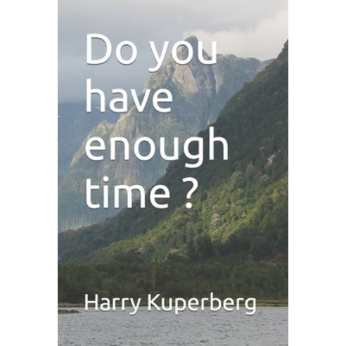 (영문도서) Do you have enough time Paperback, Independently Published, English, 9798365387850