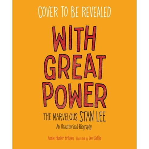With Great Power: The Marvelous Stan Lee Hardcover, Page Street Kids, English, 9781645672852