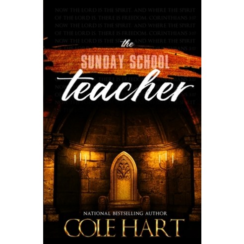 The Sunday School Teacher Paperback, Cole Hart Signature