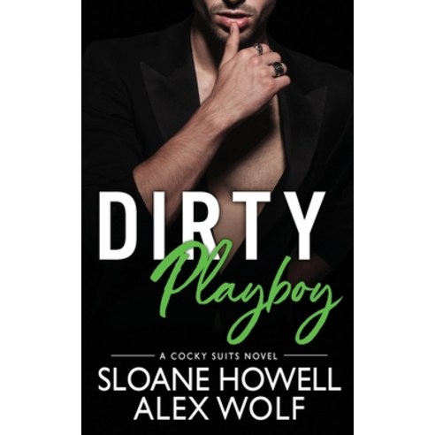 Dirty Playboy Paperback, Independently Published