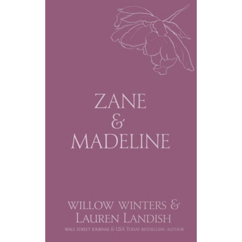(영문도서) Zane & Madeline: Inked Paperback, Willow Winters Publishing LLC, English, 9798885922845