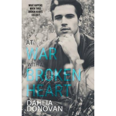 At War with a Broken Heart Paperback, Hot Tree Publishing