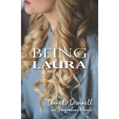 (영문도서) Being Laura Paperback, Independently Published, English, 9798415129072