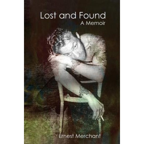 (영문도서) Lost and Found: A Memoir Paperback, Class LLC, English, 9781941069707