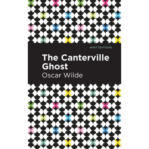 The Canterville Ghost Paperback, Mint Editions, English, 9781513271217