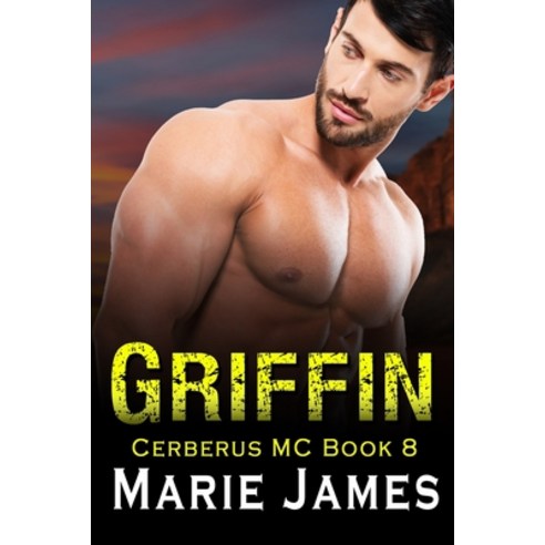 (영문도서) Griffin: Cerberus MC Book 8 Paperback, Independently Published, English, 9781086386783