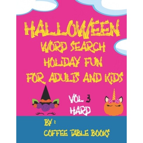 Halloween Word Search Holiday Fun For Adults And Kids: Unique Halloween themed large print word sea... Paperback, Independently Published