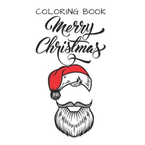 coloring book merry christmas: coloring book merry christmas: Easy Large Print Winter Christmas Scen... Paperback, Independently Published, English, 9798573789880