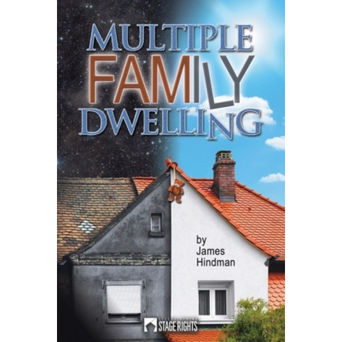 (영문도서) Multiple Family Dwelling Paperback, Steele Spring Stage Rights, English, 9781647230319
