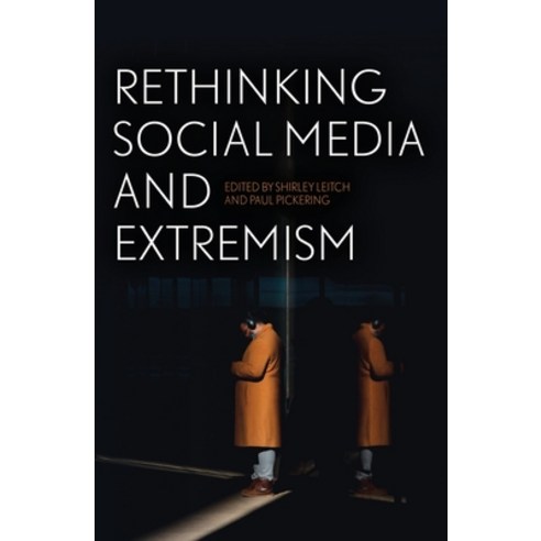 (영문도서) Rethinking Social Media and Extremism Paperback, Anu Press, English, 9781760465247